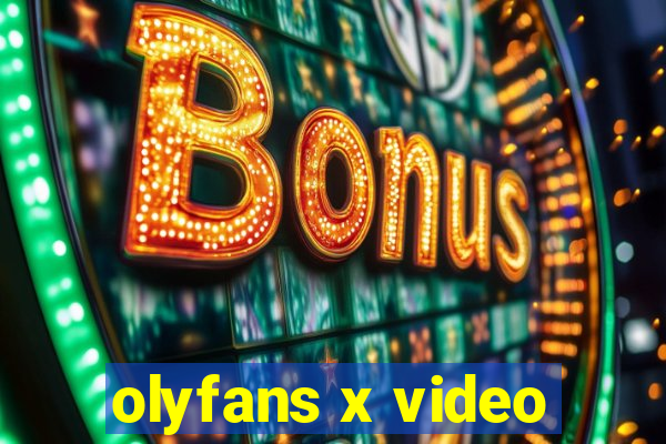 olyfans x video